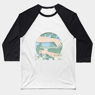 Embrace the Earth: Floral and Unity Design Baseball T-Shirt